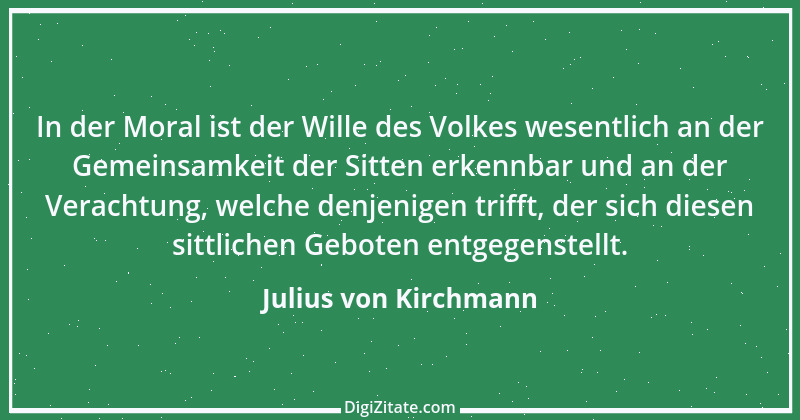 Zitat von Julius von Kirchmann 5