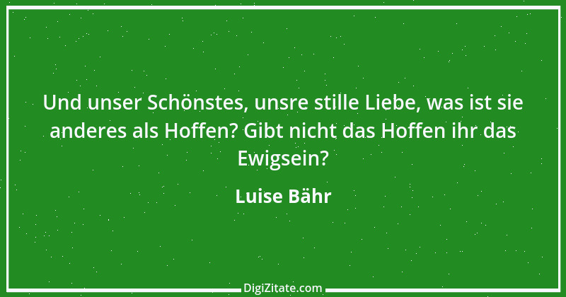 Zitat von Luise Bähr 31