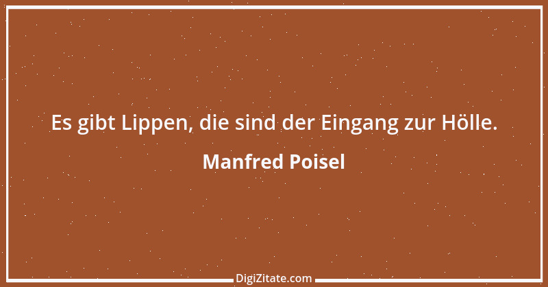 Zitat von Manfred Poisel 204