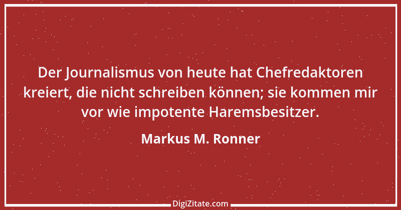 Zitat von Markus M. Ronner 33