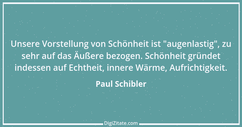 Zitat von Paul Schibler 111