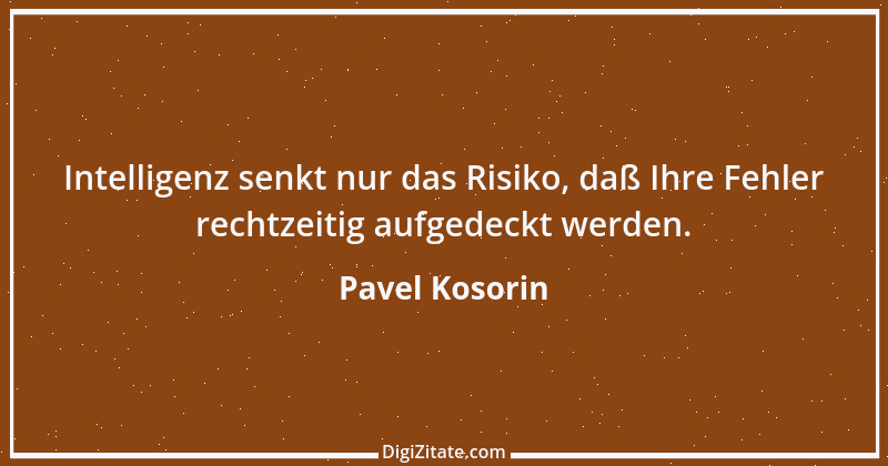 Zitat von Pavel Kosorin 500