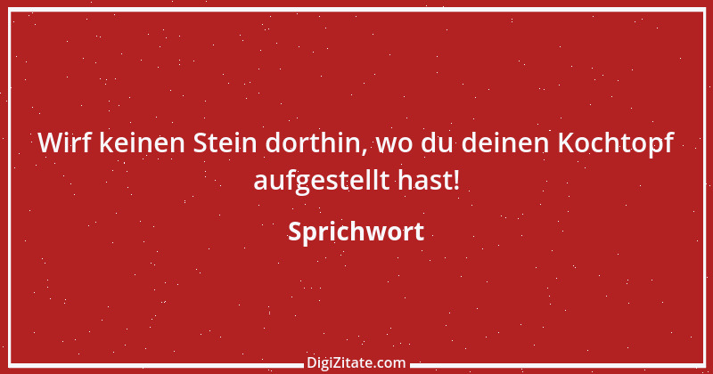 Zitat von Sprichwort 109