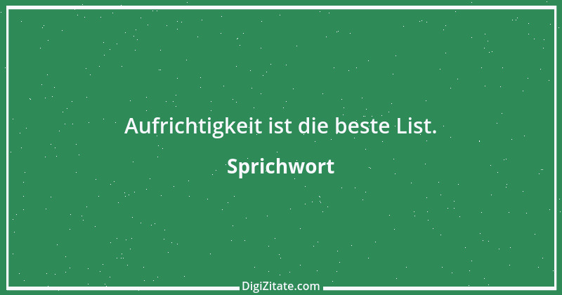 Zitat von Sprichwort 8109