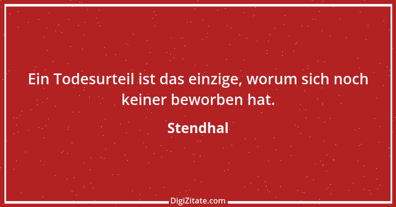 Zitat von Stendhal 87