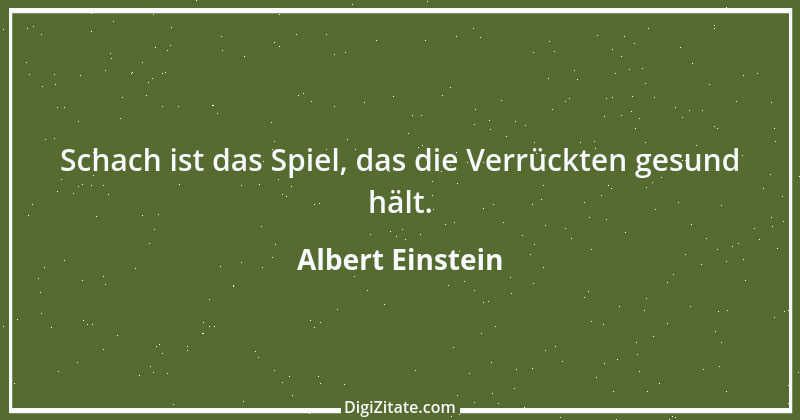 Zitat von Albert Einstein 205