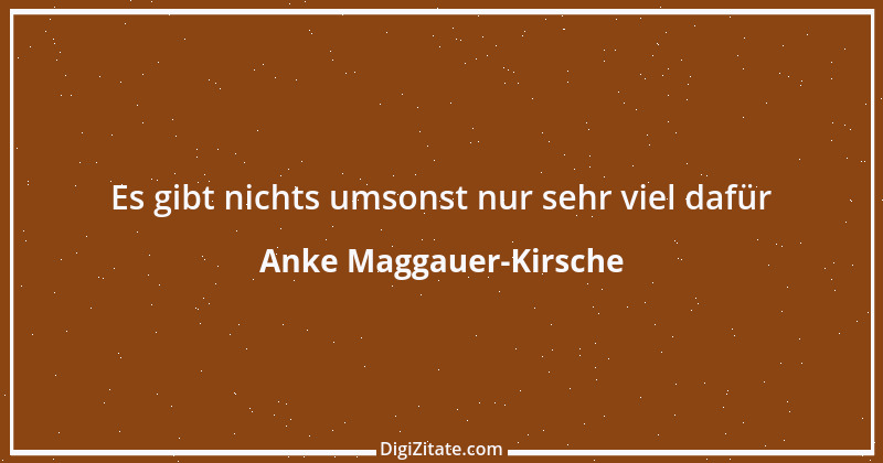 Zitat von Anke Maggauer-Kirsche 415