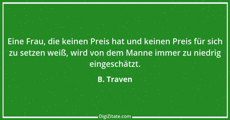 Zitat von B. Traven 215