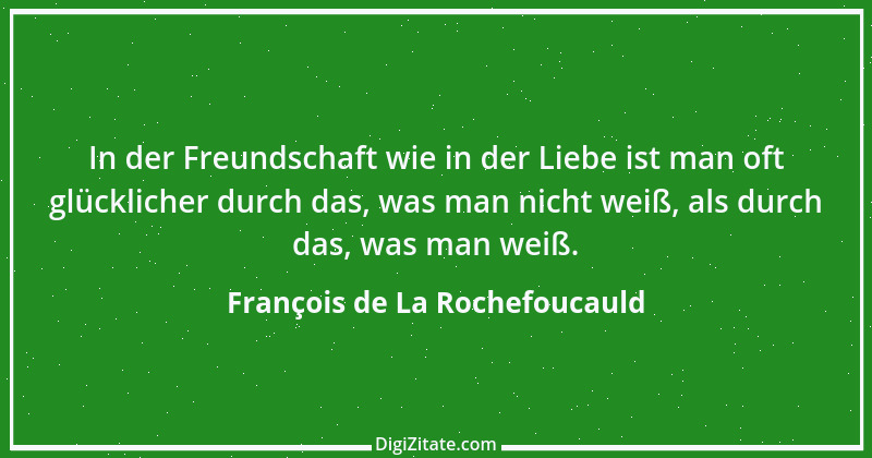 Zitat von François de La Rochefoucauld 31