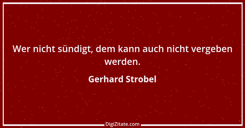 Zitat von Gerhard Strobel 9