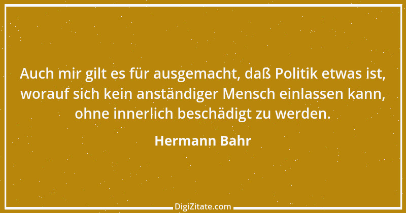 Zitat von Hermann Bahr 26