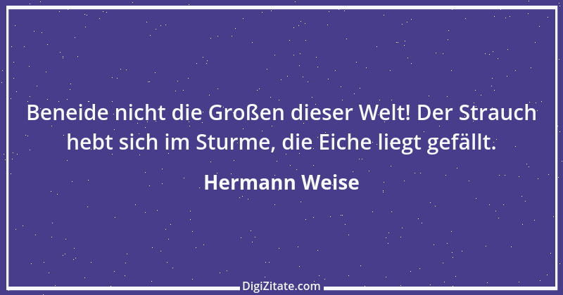 Zitat von Hermann Weise 1