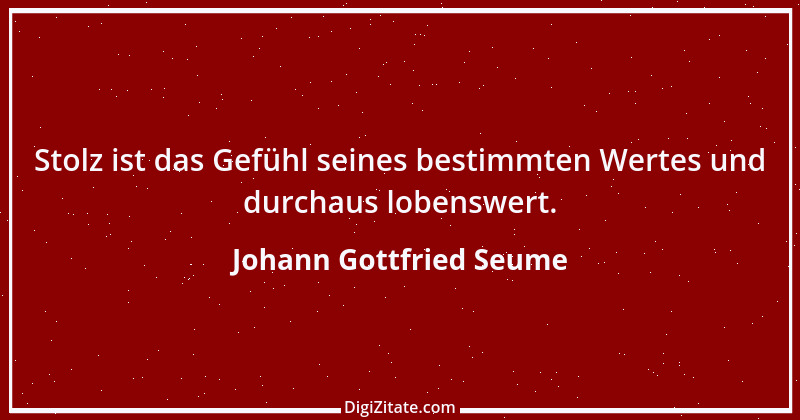 Zitat von Johann Gottfried Seume 51