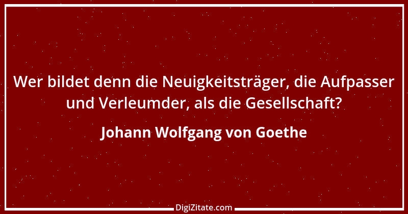 Zitat von Johann Wolfgang von Goethe 118