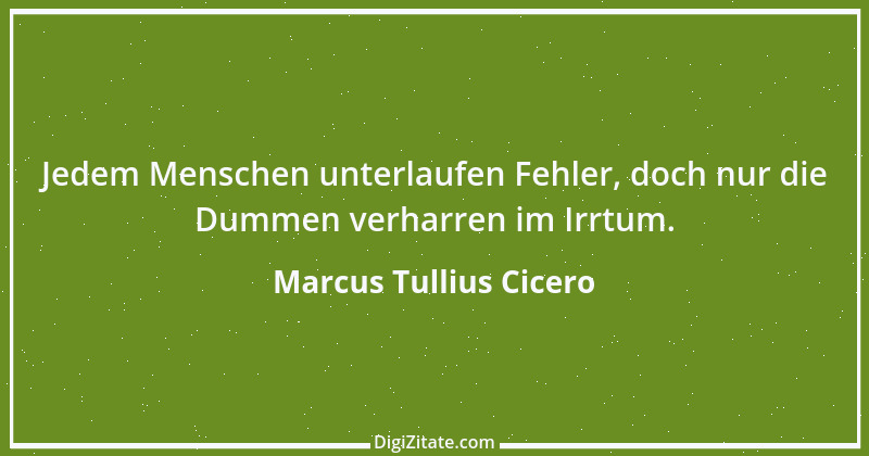 Zitat von Marcus Tullius Cicero 42