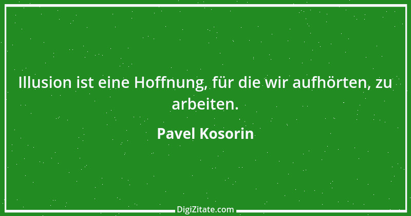 Zitat von Pavel Kosorin 501