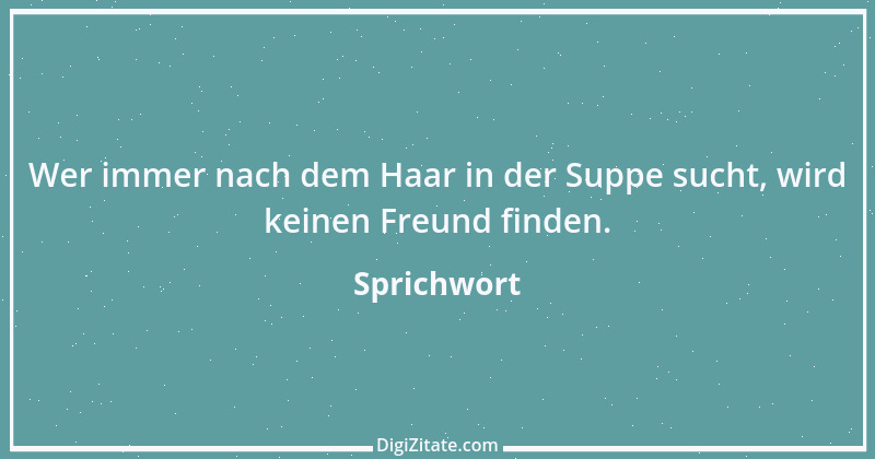 Zitat von Sprichwort 8110