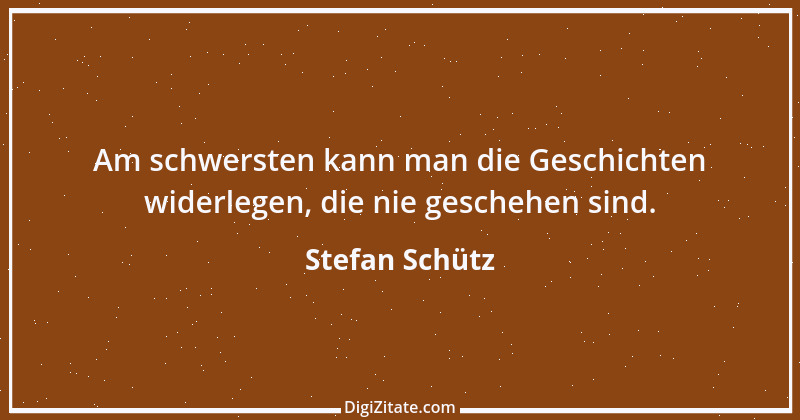 Zitat von Stefan Schütz 148