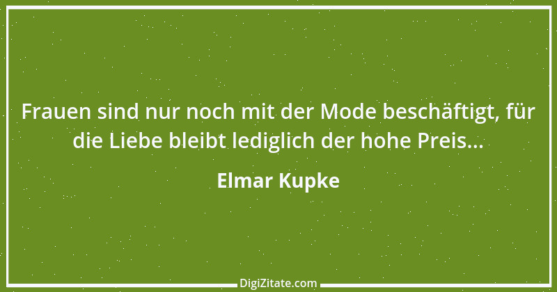 Zitat von Elmar Kupke 449