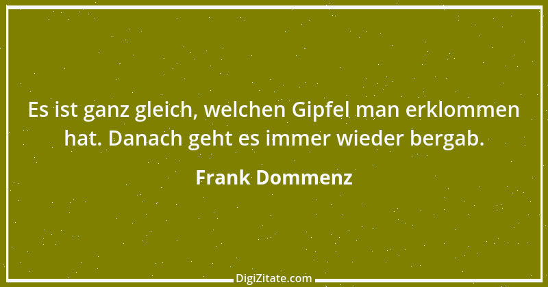 Zitat von Frank Dommenz 8