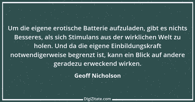 Zitat von Geoff Nicholson 1