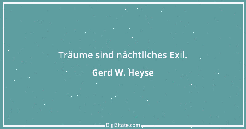 Zitat von Gerd W. Heyse 227