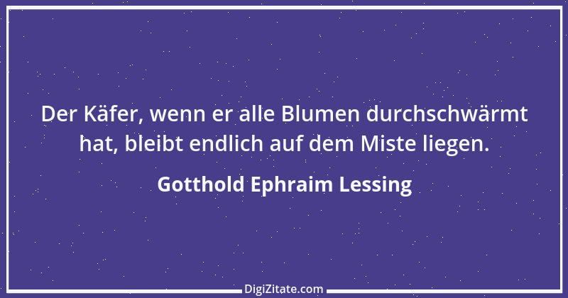 Zitat von Gotthold Ephraim Lessing 41