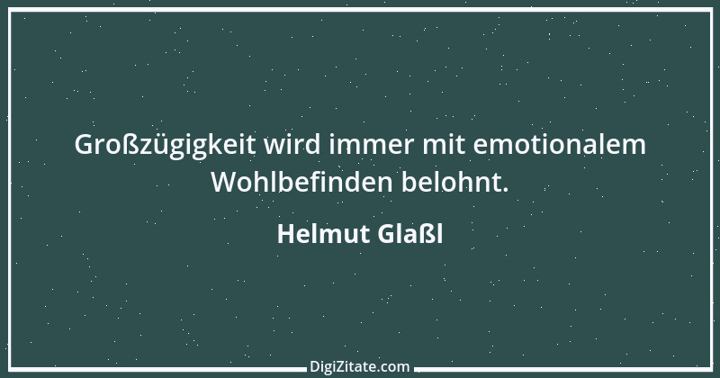 Zitat von Helmut Glaßl 71