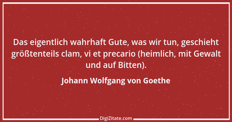 Zitat von Johann Wolfgang von Goethe 1119