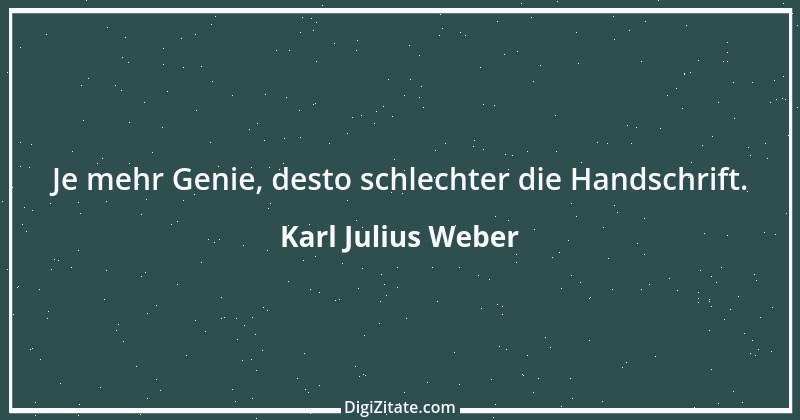 Zitat von Karl Julius Weber 87