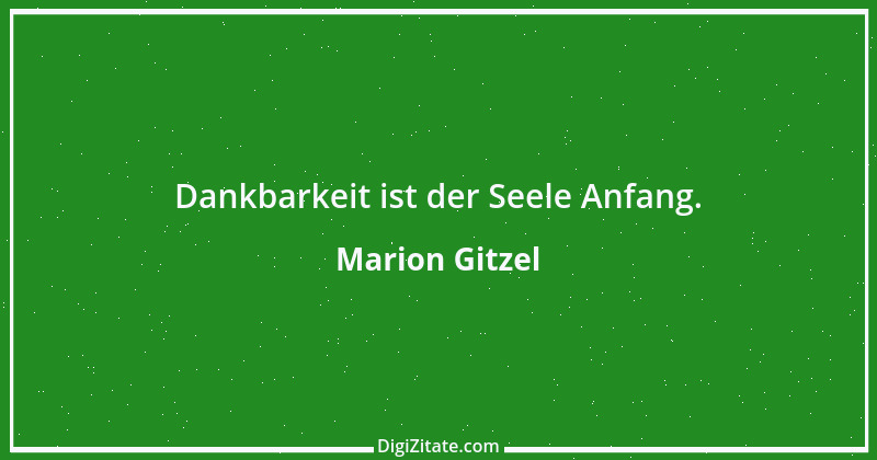 Zitat von Marion Gitzel 34