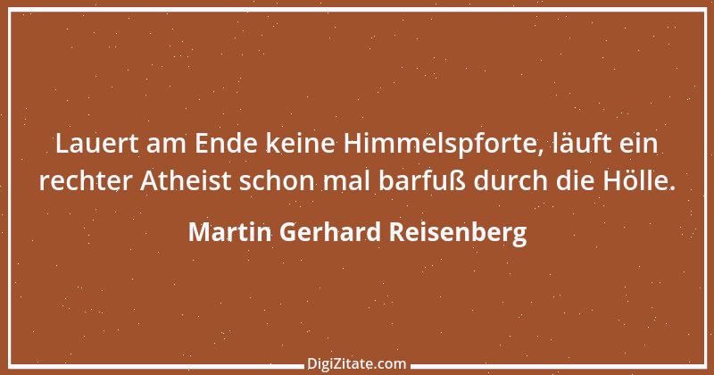 Zitat von Martin Gerhard Reisenberg 434