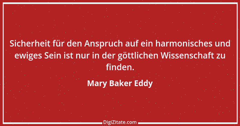 Zitat von Mary Baker Eddy 1