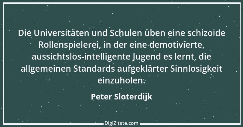 Zitat von Peter Sloterdijk 41