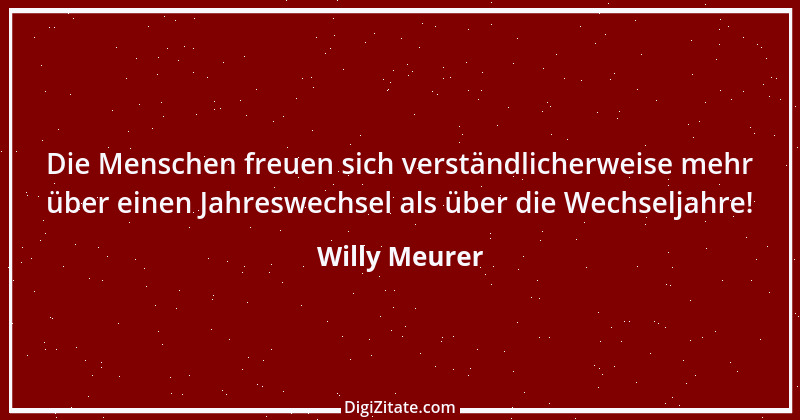 Zitat von Willy Meurer 1420