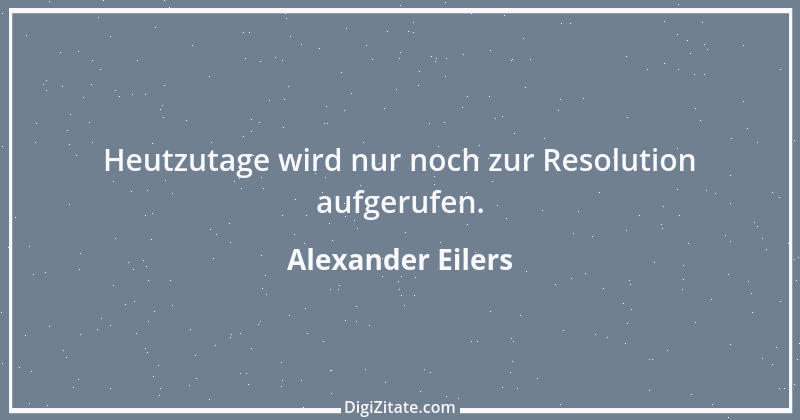 Zitat von Alexander Eilers 207