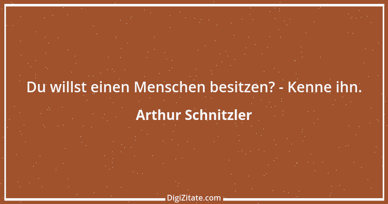 Zitat von Arthur Schnitzler 363