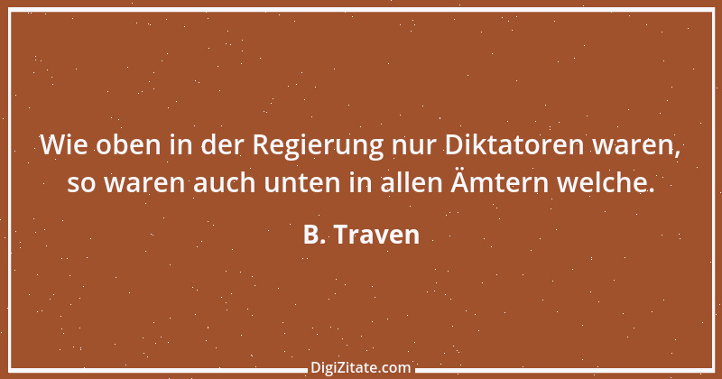 Zitat von B. Traven 217