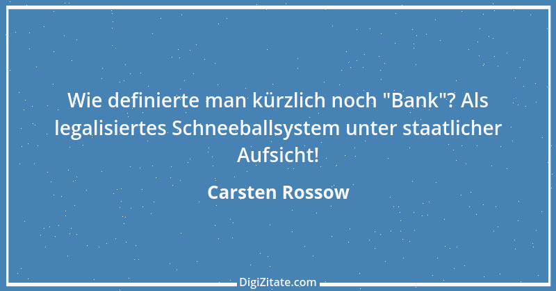 Zitat von Carsten Rossow 1