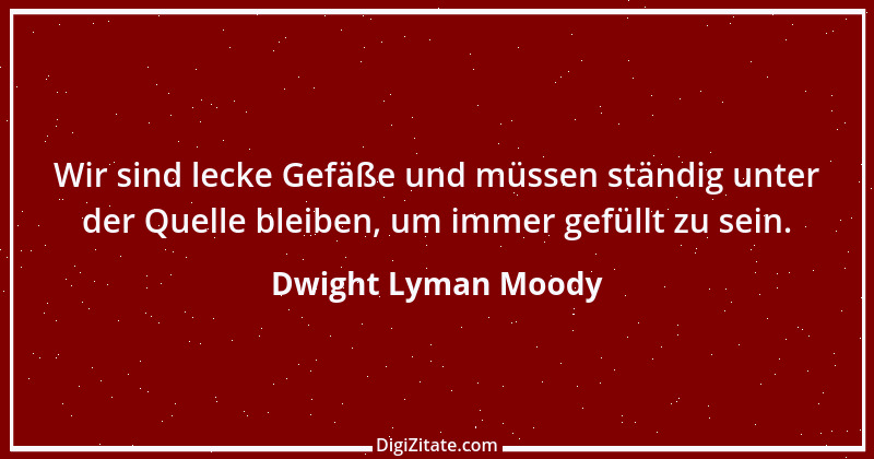 Zitat von Dwight Lyman Moody 1