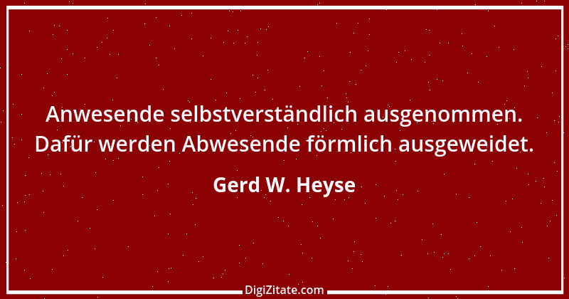 Zitat von Gerd W. Heyse 228