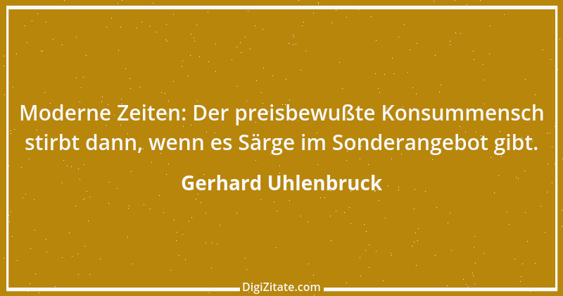 Zitat von Gerhard Uhlenbruck 940