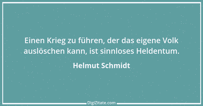 Zitat von Helmut Schmidt 134