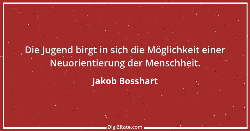 Zitat von Jakob Bosshart 195