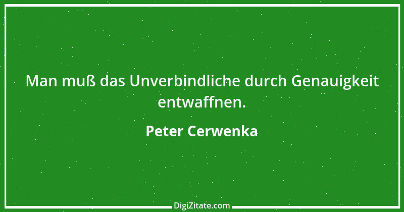 Zitat von Peter Cerwenka 96