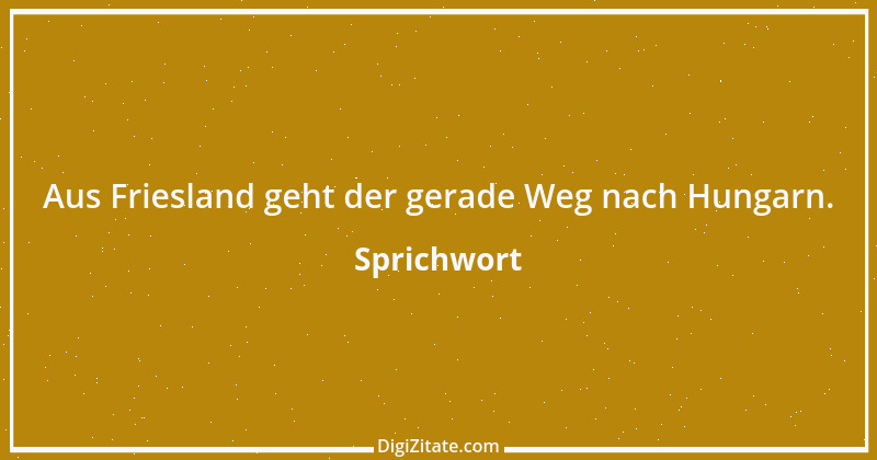 Zitat von Sprichwort 9112