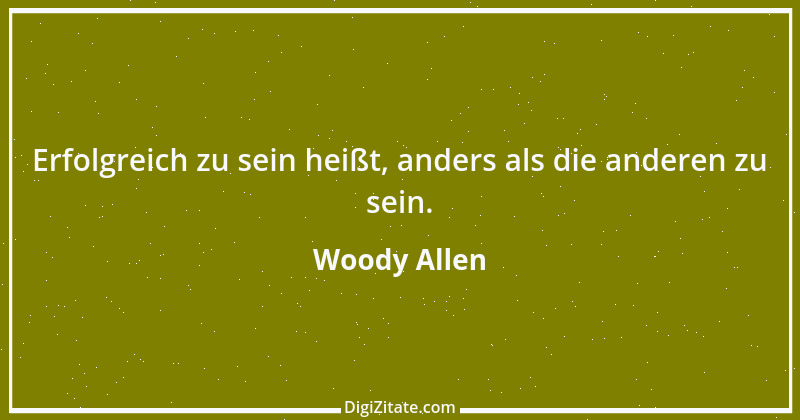 Zitat von Woody Allen 70