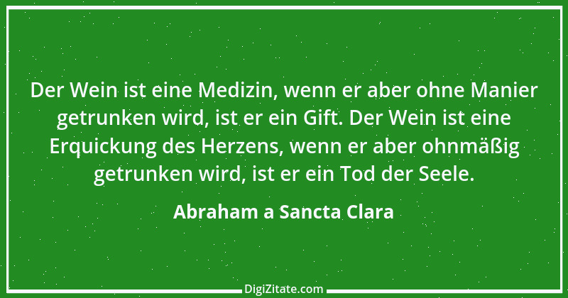 Zitat von Abraham a Sancta Clara 72