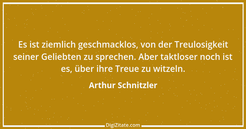 Zitat von Arthur Schnitzler 364