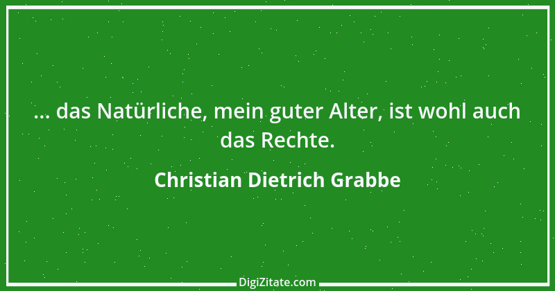 Zitat von Christian Dietrich Grabbe 20